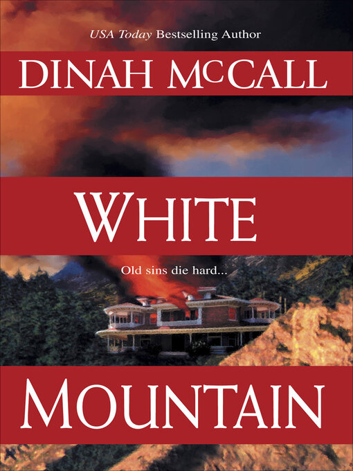 Title details for White Mountain by Dinah McCall - Available